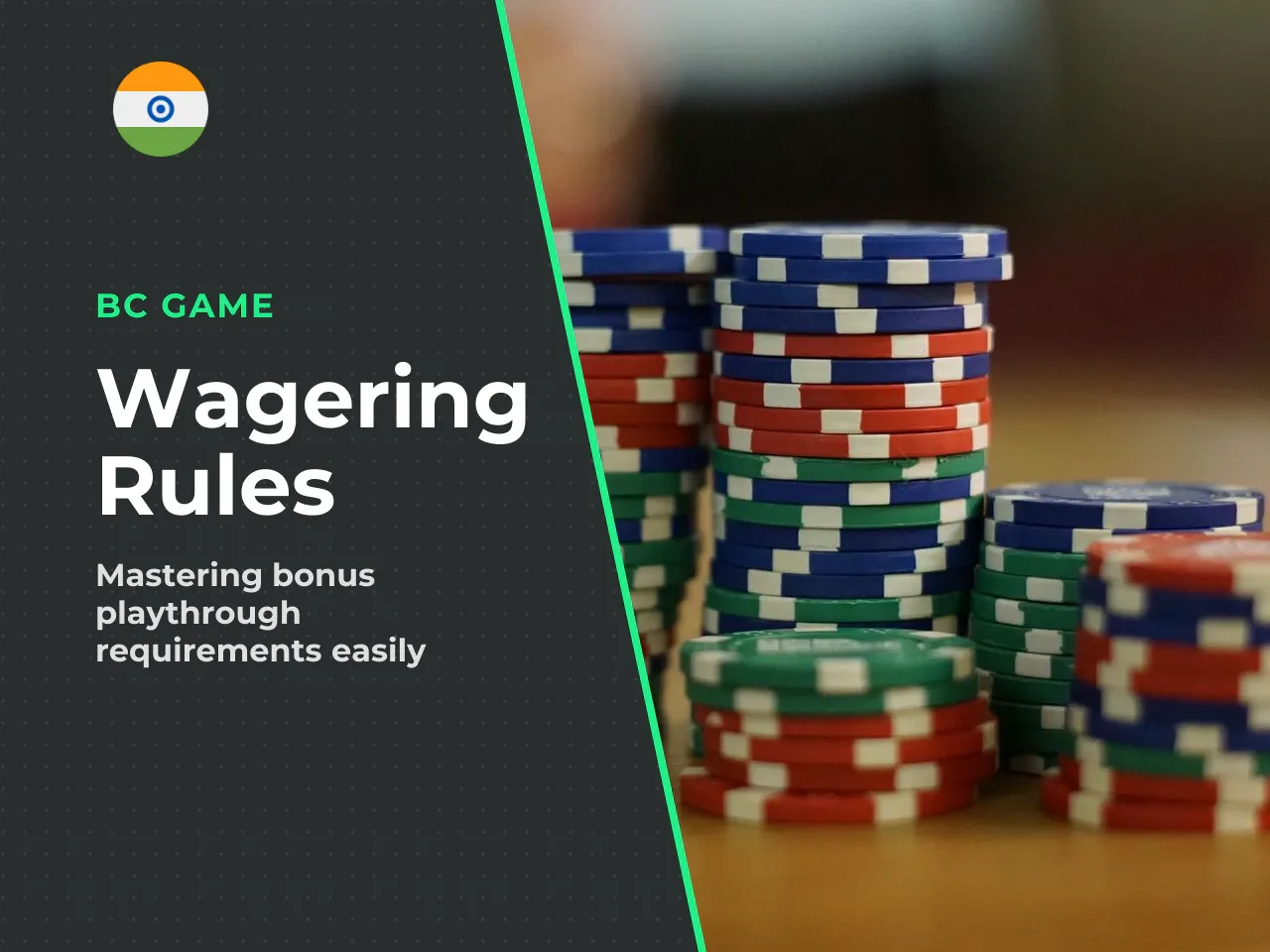 Understanding Wagering Requirements. This is the